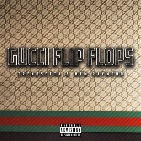 gucci flip flop lyrics genius|gucci flip flops meaning.